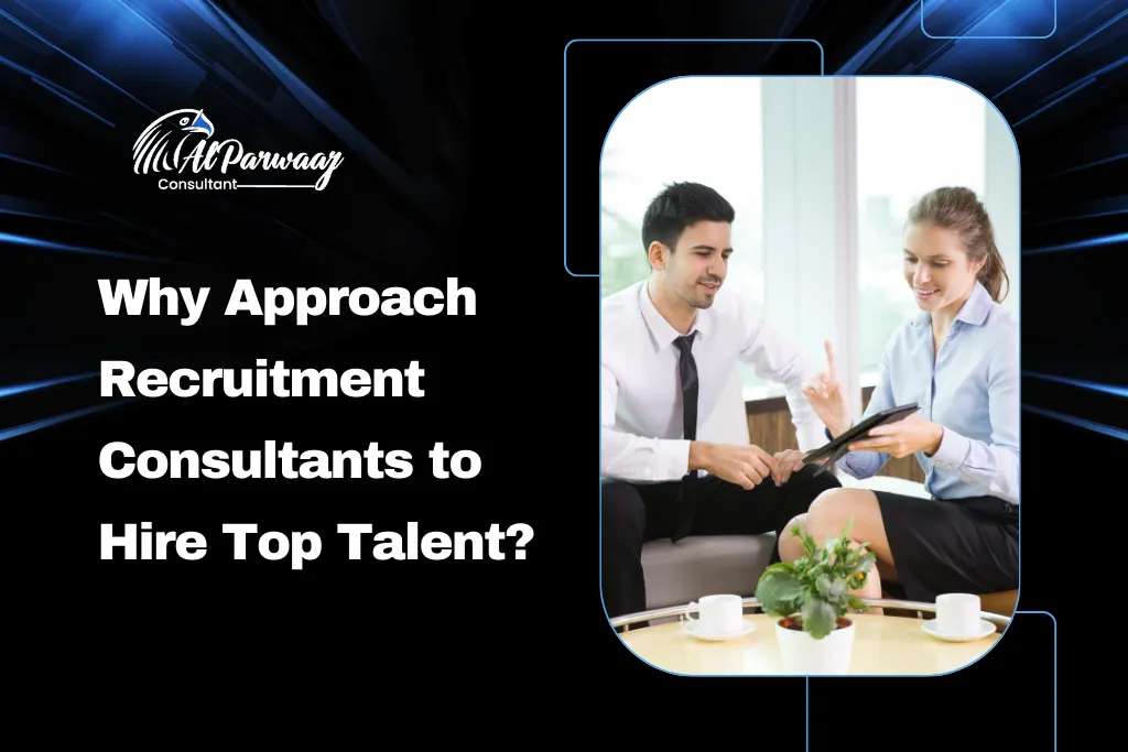 Recruitment Consultants, Hire Top Talent, Recruitment Solution Provider, Hire Best Talent, Best HR Consultancy in Dubai, Best Recruitment Agency, Best Recruitment Agencies near me, Alparwaaz, OK Google.