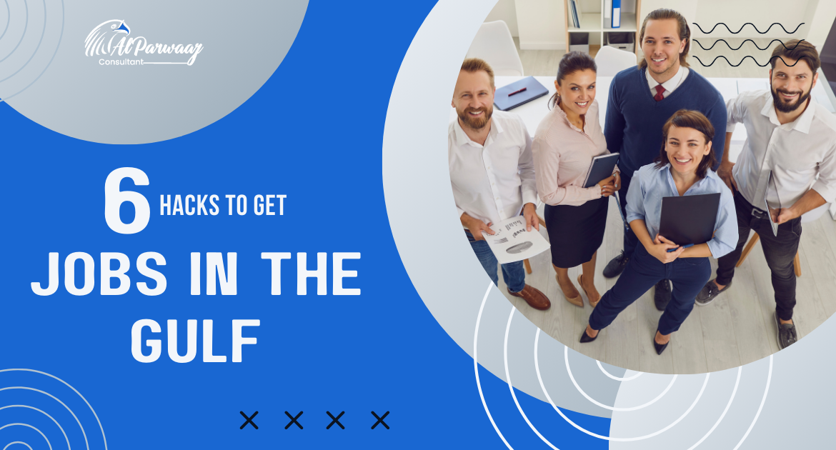 6 Hacks to Get Jobs in the Gulf