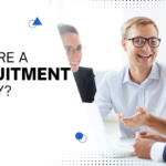 Why Hire a Recruitment Agency